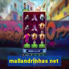 mallandrinhas net